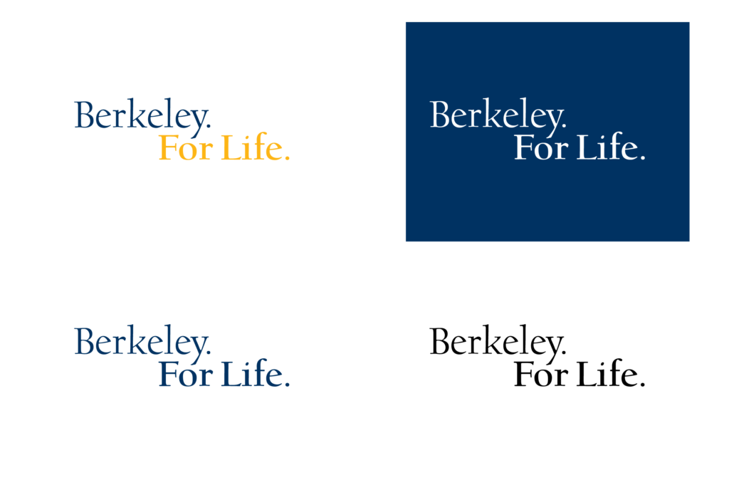 Berkeley For Life. logo variations Berkeley Blue and California Gold, Berkley Blue, black and white
